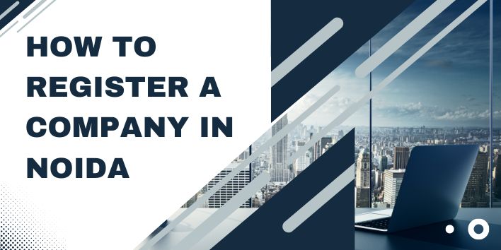 How to register a company in Noida